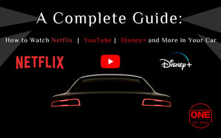 How to Watch Netflix, Disney+, and More in Your Car: A Complete Guide